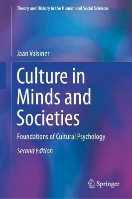 Culture in Minds and Societies - Jaan Valsiner