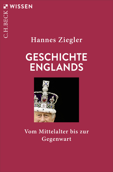 Geschichte Englands - Hannes Ziegler