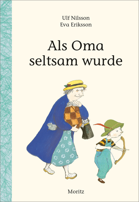 Als Oma seltsam wurde - Ulf Nilsson