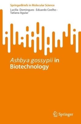Ashbya gossypii in Biotechnology