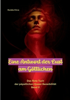 Eine Antwort der Lust am G&ouml;ttlichen - 