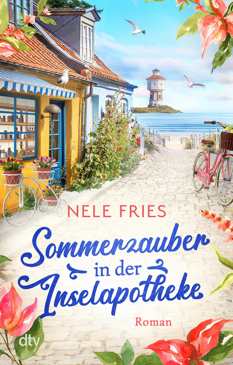 Sommerzauber in der Inselapotheke - Nele Fries