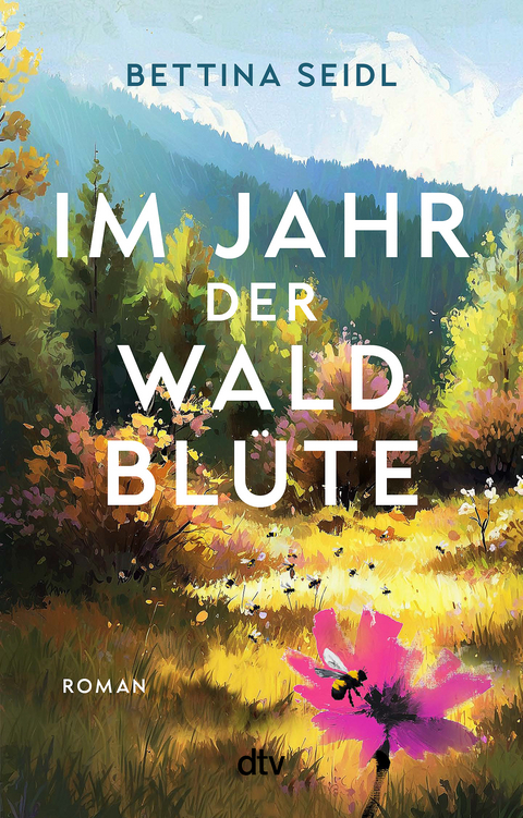Im Jahr der Waldbl&uuml;te - Bettina Seidl