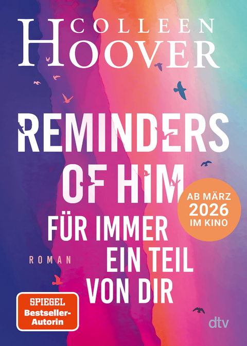 Reminders of Him &ndash; F&uuml;r immer ein Teil von dir - Colleen Hoover