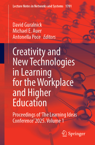 Creativity and New Technologies in Learning for the Workplace and Higher Education