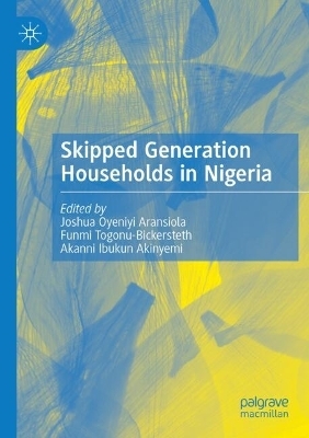 Skipped Generation Households in Nigeria - 