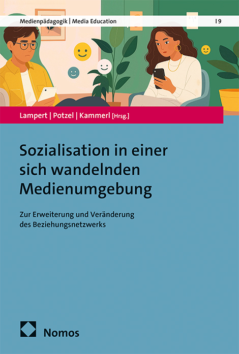 Sozialisation in einer sich wandelnden Medienumgebung - 