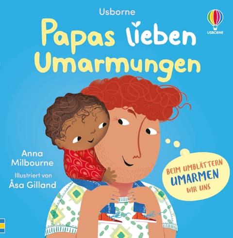 Papas lieben Umarmungen - Anna Milbourne