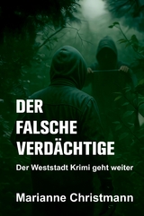 Der falsche Verd&auml;chtige - Marianne Christmann