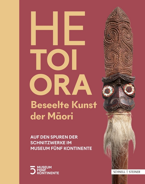 HE TOI ORA. Beseelte Kunst der Māori - 