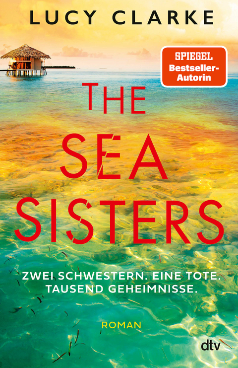 The Sea Sisters - Lucy Clarke