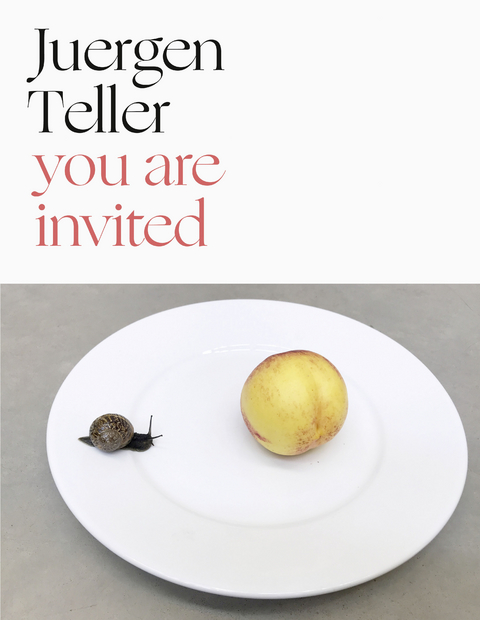 you are invited - Juergen Teller