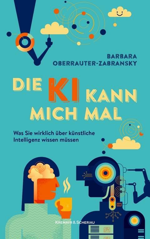 Die KI kann mich mal - Barbara Oberrauter-Zabransky
