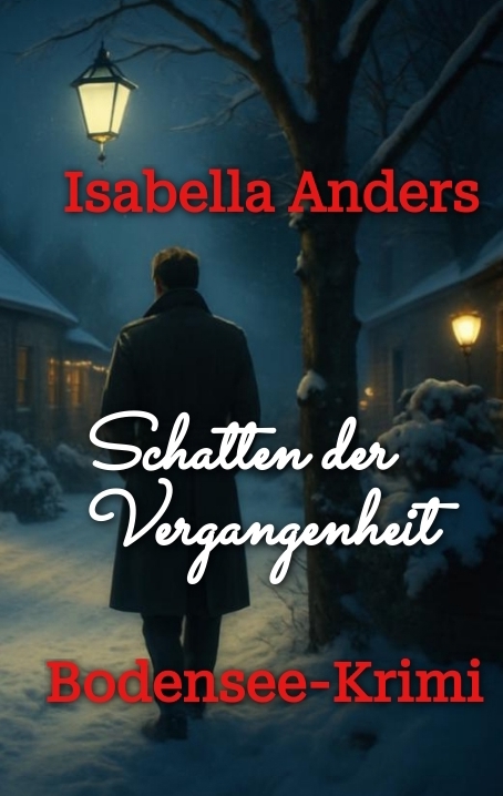 Schatten der Vergangenheit - Isabella Anders