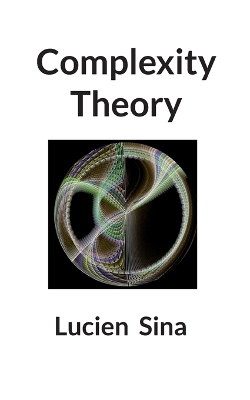 Complexity Theory - Lucien Sina