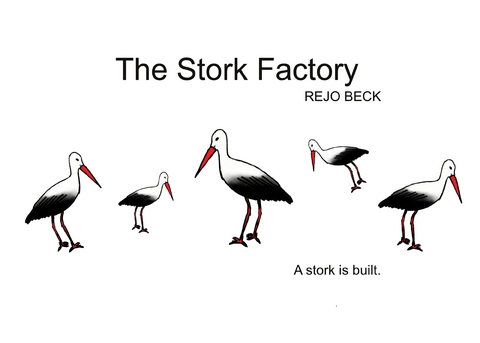 The Stork Factory - Rejo Beck
