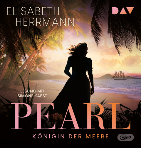Pearl. K&ouml;nigin der Meere - Elisabeth Herrmann