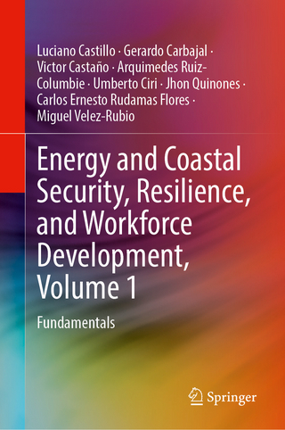 Energy and Coastal Security, Resilience, and Workforce Development, Volume 1
