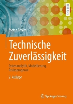 Technische Zuverlässigkeit - Stefan Bracke