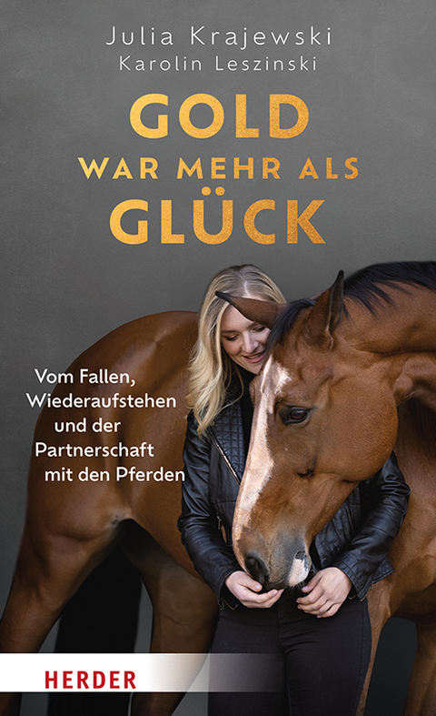 Gold war mehr als Gl&uuml;ck - Julia Krajewski, Karolin Leszinski