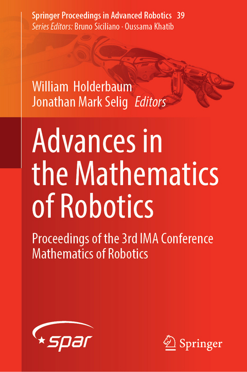 Advances in the Mathematics of Robotics - 