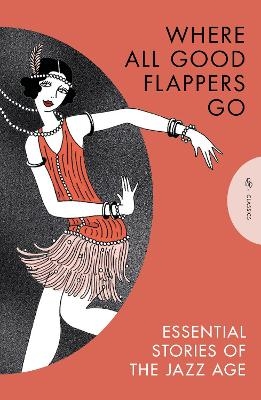 Where All Good Flappers Go - X Various Authors
