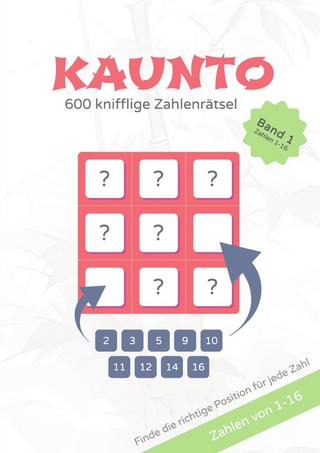 Kaunto - deutschsprachige Rätselbücher / KAUNTO - 600 knifflige Zahlenrätsel