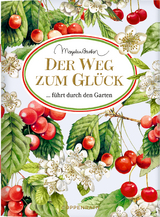 Der Weg zum Gl&uuml;ck f&uuml;hrt durch den Garten