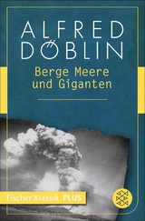 Berge Meere und Giganten - Alfred D&ouml;blin