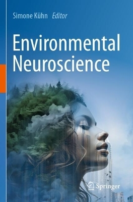 Environmental Neuroscience - 