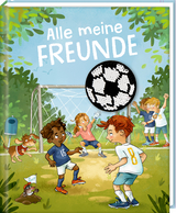 Freundebuch &ndash; Alle meine Freunde