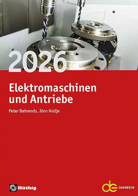 Jahrbuch f&uuml;r Elektromaschinenbau + Elektronik / Jahrbuch f&uuml;r Elektromaschinen und Antriebe 2026 - 