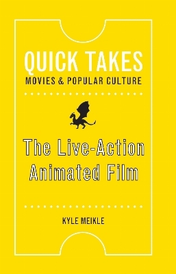 The Live-Action Animated Film - Kyle Meikle