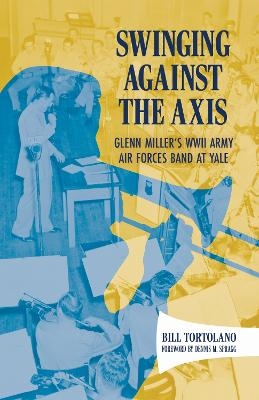 Swinging Against the Axis - Bill Tortolano