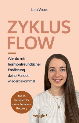 Zyklus Flow - Lara Vouel