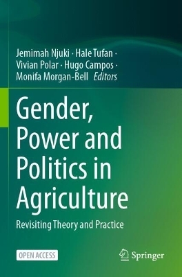 Gender, Power and Politics in Agriculture