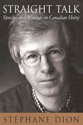 Straight Talk - St&eacute;phane Dion