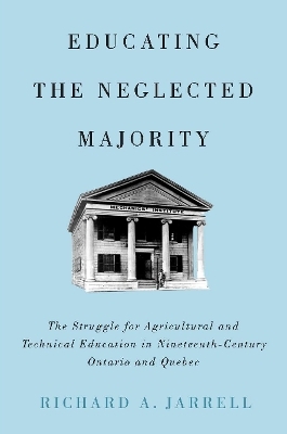 Educating the Neglected Majority - Richard A. Jarrell