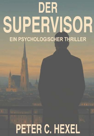 Der Supervisor