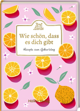 Wie schön, dass es dich gibt