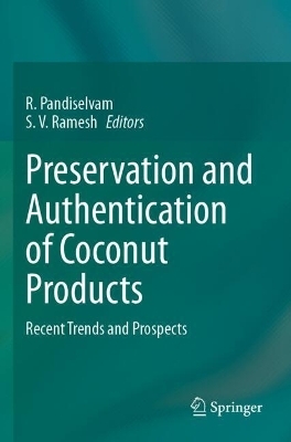 Preservation and Authentication of Coconut Products - 