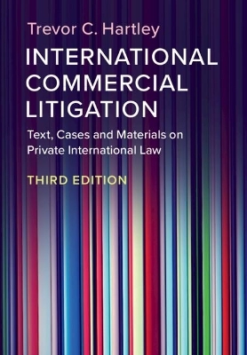 International Commercial Litigation - Trevor C. Hartley