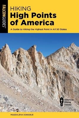 Hiking High Points of America - Magdalena Sandoval Donahue
