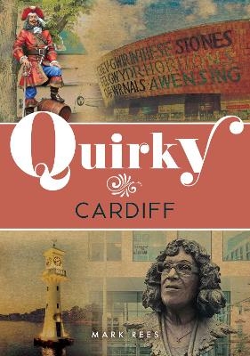 Quirky Cardiff