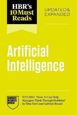 HBR's 10 Must Reads on AI, Updated and Expanded -  Harvard Business Review