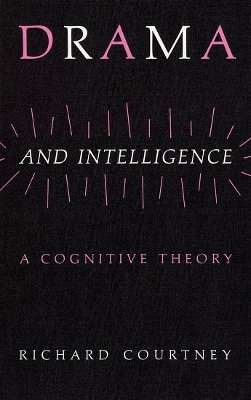 Drama and Intelligence