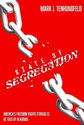 State of Segregation - Mark J. Tenhundfeld