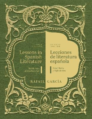 Lessons in Spanish Literature/Lecciones De Literatura - Rafael Garcia