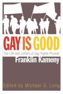 Gay Is Good - 