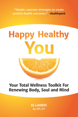 Happy Healthy You - Kj Landis